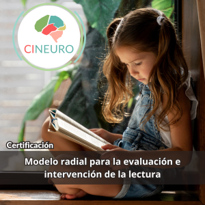 CERTIFICACIÓN: Modelo radial para la evaluación e intervención de la lectura - online